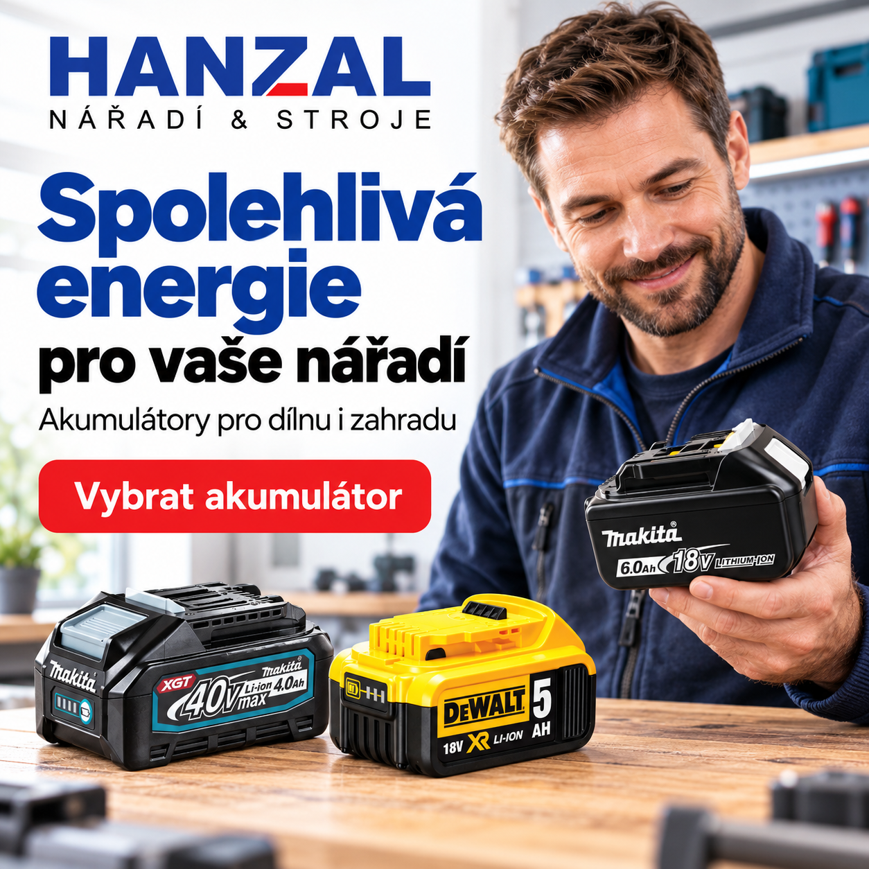 Akumulátory pro dílnu i zahradu